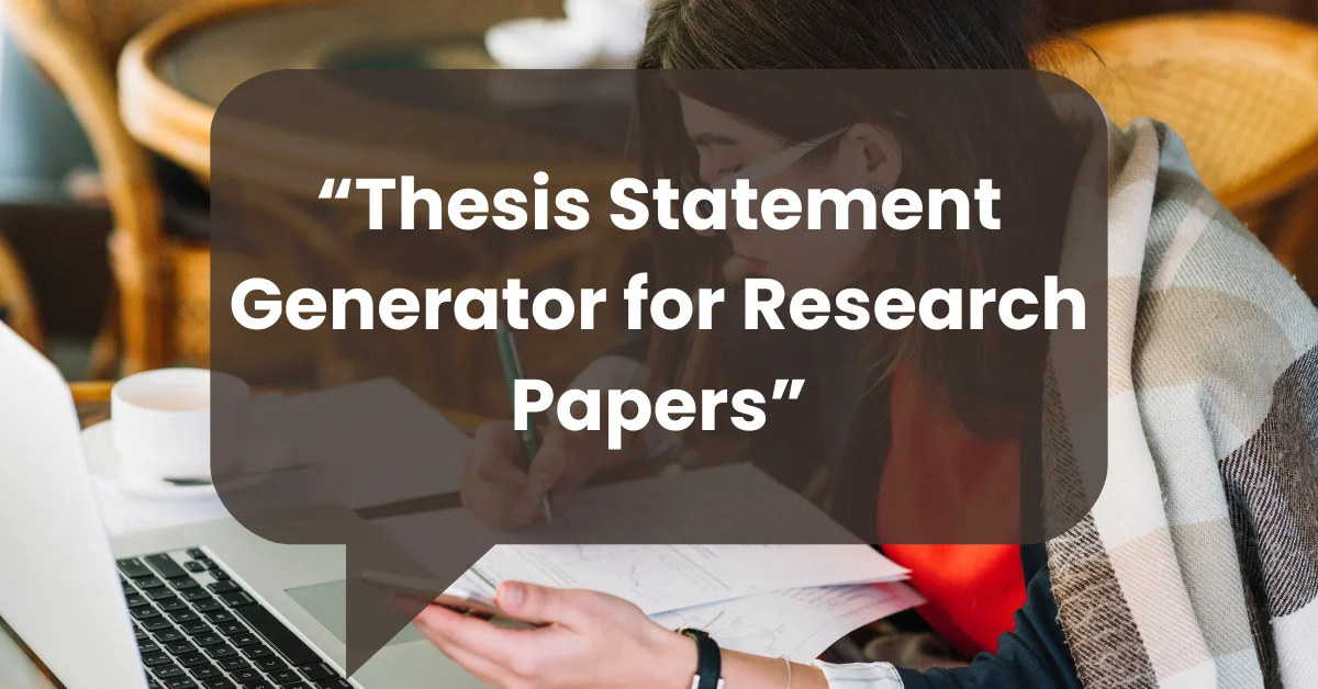 Thesis Statement Generator for Research Papers